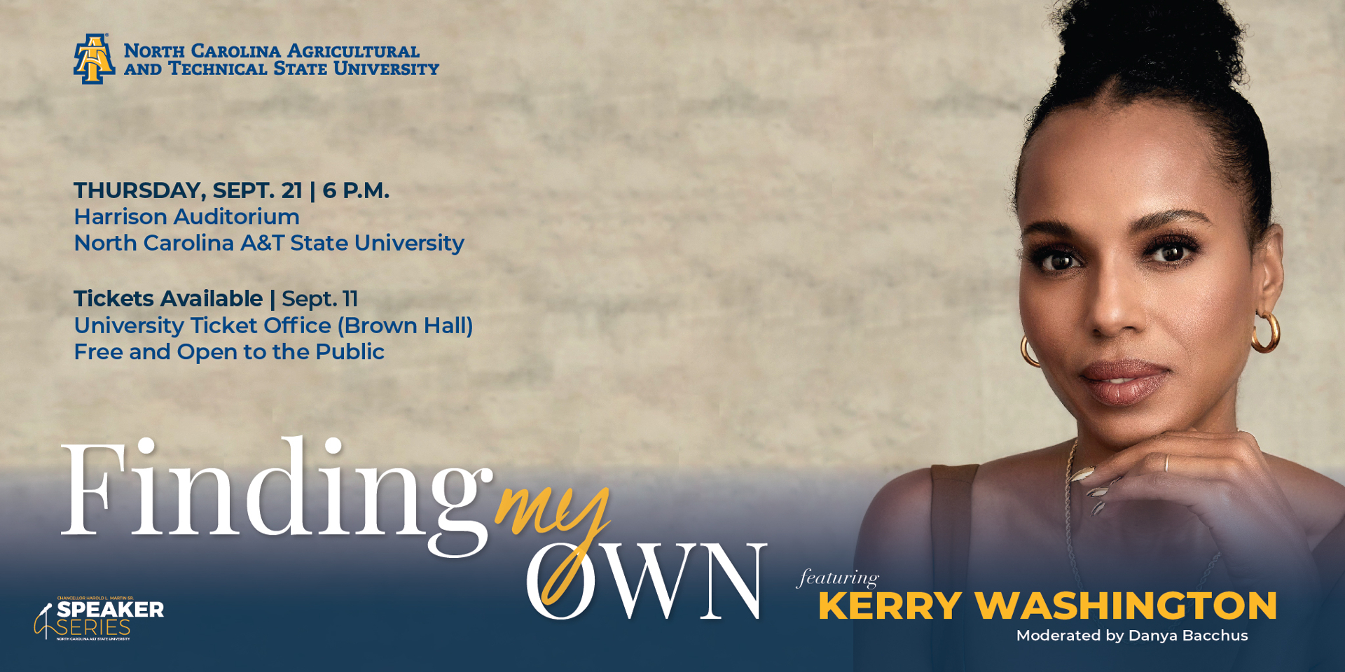 "Finding My Own" - N.C. A&T Chancellor's Speaker Series with Kerry Washington