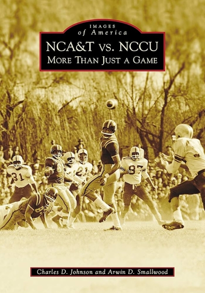 NCAT vs. NCCU: More Than Just A Game book cover